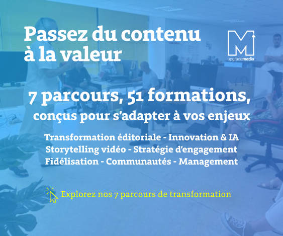 Passez du contenu à la valeur. Formation